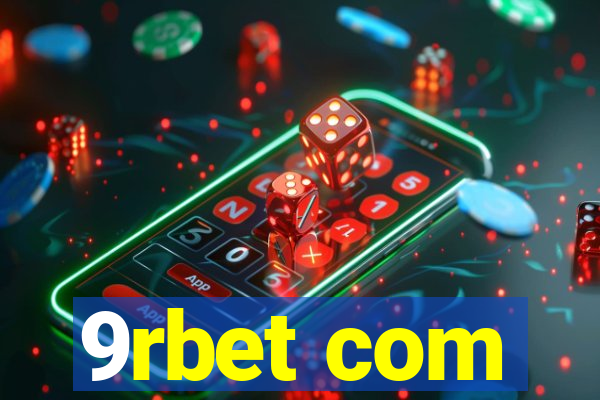 9rbet com
